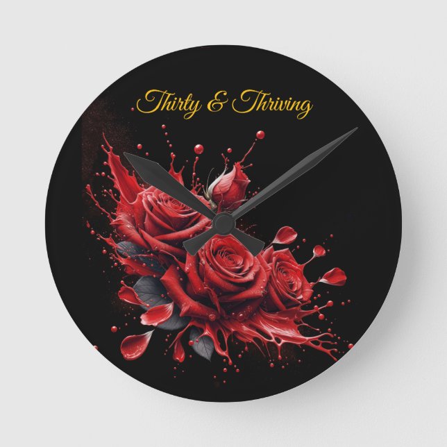 Elegant 30th Birthday - Roses in Bloom Round Clock (Front)