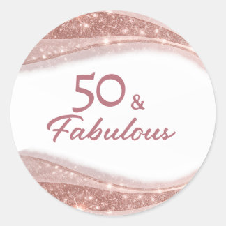 Elegant 50 & Fabulous Rose Gold Birthday Classic Round Sticker