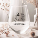 Elegant 50th Birthday Party Stemless Wine Glass<br><div class="desc">50 & Fabulous - Toast to a Life Well Celebrated! Elegant 50th birthday party wine glass featuring "50 & Fabulous" in a stylish calligraphy script and your name in simple modern typography.</div>