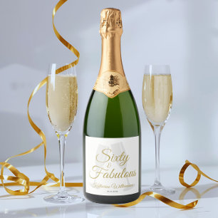 Elegant 60 and Fabulous Birthday Party White Gold  Sparkling Wine Label