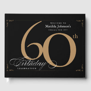 Elegant 60th Birthday Black Gold Script Custom Guest Book