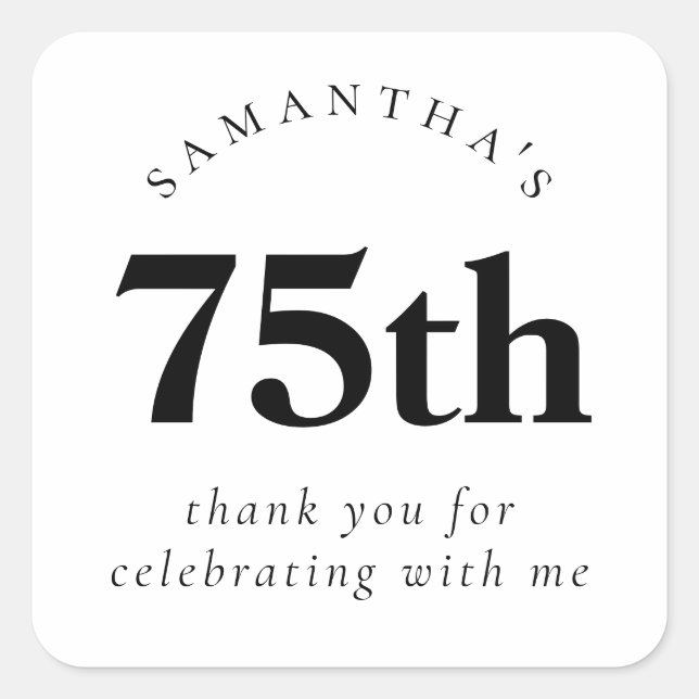 Elegant 75th Party Black and White Thank You   Square Sticker (Front)