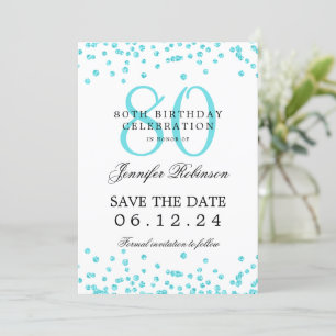Elegant 80 Birthday Save Date Confetti Turquoise Invitation