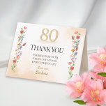 Elegant 80th Birthday – 80 Years Wildflowers Thank You Card<br><div class="desc">Celebrate 80 beautiful years with this elegant thank-you card featuring soft watercolor florals and golden typography. A heartfelt way to show gratitude after a milestone birthday. Fully customizable with your name and message. Perfect for women turning 80, whether for a party, luncheon, or small gathering. Matches other floral milestone items...</div>