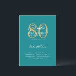 Elegant 80th Birthday Program Gold Turquoise Menu<br><div class="desc">Elegant "Birthday Party Program   Menu" design with a sophisticated typography script in Gold & Turquoise w/ custom text.</div>