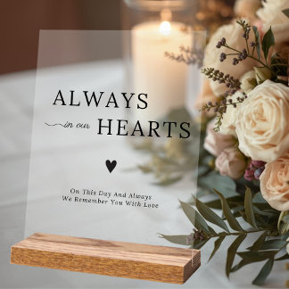 Elegant Always In Our Hearts Wedding Memorial