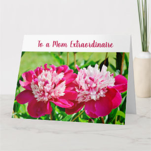 Elegant Amazing Mom Extraordinaire Love Peonies  Card