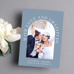 Elegant Arch Photo Love Gratitude Wedding Thank You Card<br><div class="desc">Modern dusty blue wedding thank you card featuring your photo in an arch frame surrounded by "With Love And Gratitude" in elegant white typography. Add your first names or married name, wedding date and location. On the reverse side, personalize your thank you message in simple white typography, and add an...</div>
