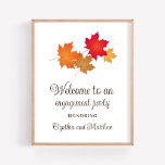 Elegant Autumn Leaves Engagement Party Welcome Poster<br><div class="desc">Elegant wedding engagement party welcome sign poster design features vibrant fall foliage in yellow,  gold,  orange,  copper,  and red colors. Personalize the dark brown text with the bride and groom's names.</div>