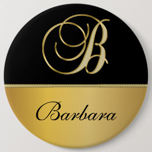 Elegant "B" Monogram Personalized Name Black Gold  6 Inch Round Button