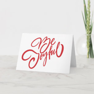 Elegant Be Joyful Holiday Design Card