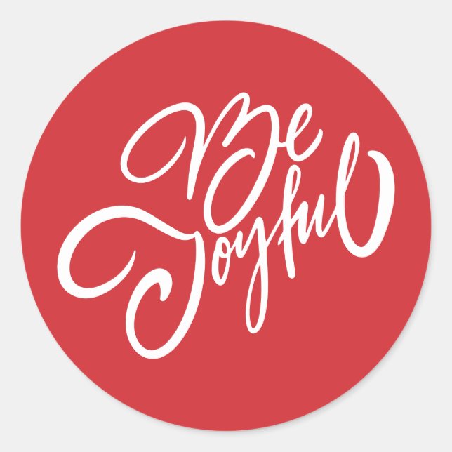 Elegant Be Joyful Holiday Design Classic Round Sticker (Front)