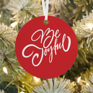 Elegant Be Joyful Holiday Design Metal Ornament