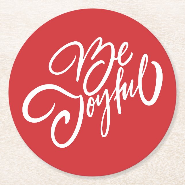 Elegant Be Joyful Holiday Design Round Paper Coaster (Front)