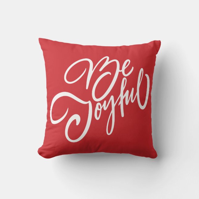Elegant Be Joyful Holiday Design Throw Pillow (Front)