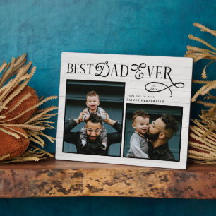 Elegant Best Dad Ever Fathers Day Photo  Plaque