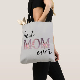 Elegant Best MOM Ever Floral Typography Tote Bag