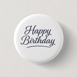 Elegant Birthday Calligraphy Design 1 Inch Round Button