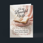 Elegant Birthday Design for Wife Card<br><div class="desc">Celebrate your wife’s special day with this elegant, romantic birthday design featuring the heartfelt quote: “To my beautiful wife — every year with you is my favourite chapter.” This graceful design blends soft blush and champagne tones with gold accents and delicate typography, symbolizing love, devotion, and shared memories. Perfect for...</div>