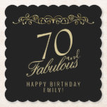 Elegant Black 70 and Fabulous 70th Birthday Party Paper Coaster<br><div class="desc">Elegant Black 70 and Fabulous 70th Birthday Party Paper Coaster. 70 and fabulous text in trendy golden script. Personalize it with your name and your age,  and make your own elegant birthday party coasters for a woman`s birthday celebration.</div>