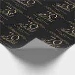 Elegant Black 70 and Fabulous 70th Birthday  Wrapping Paper<br><div class="desc">Elegant Black 70 and Fabulous Ornament 70th Birthday Wrapping Paper. 70 and fabulous text in trendy golden script and gold ornament on a black background. Personalize it with your name and your age,  and make your own elegant birthday wrapping paper for a woman`s birthday.</div>