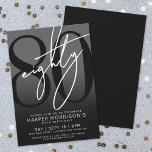 Elegant Black 80th Birthday Party Invitation<br><div class="desc">Celebrate eighty years in style with this modern black and grey 80th birthday party invitation. The design features a large black "80" across most of the card, with a handwritten script-style white "Eighty" layered over it for a bold, contemporary look. The grey background creates an overall black and white effect,...</div>