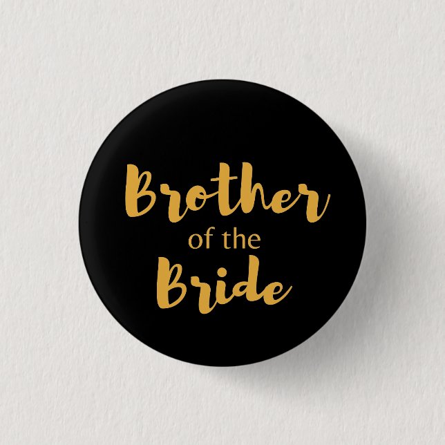 Elegant Black and Gold Brother Of The Bride 1 Inch Round Button (Front)