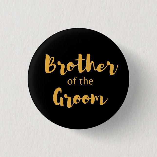 Elegant Black and Gold Brother Of The Groom button (Front)