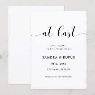 Elegant black and white At last Save The Date