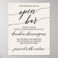Elegant Black Calligraphy Cream Caution Open Bar