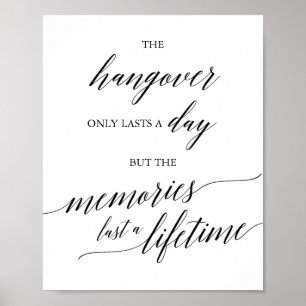 Elegant Black Calligraphy Hangover & Memories Sign