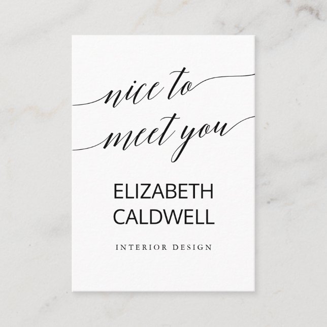Elegant Black Calligraphy Nice To Meet You Business Card (Front)