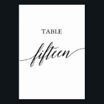 Elegant Black Calligraphy Table Number Fifteen<br><div class="desc">This elegant black calligraphy table fifteen table number is perfect for a simple wedding. The neutral design features a minimalist card decorated with romantic and whimsical typography. The card prints on the front and back (double-sided). Other table numbers in the collection are sold separately.</div>