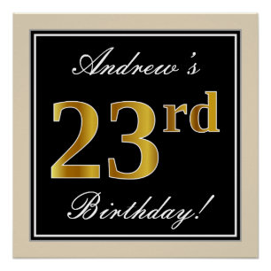 Elegant, Black, Faux Gold 23rd Birthday + Name Poster