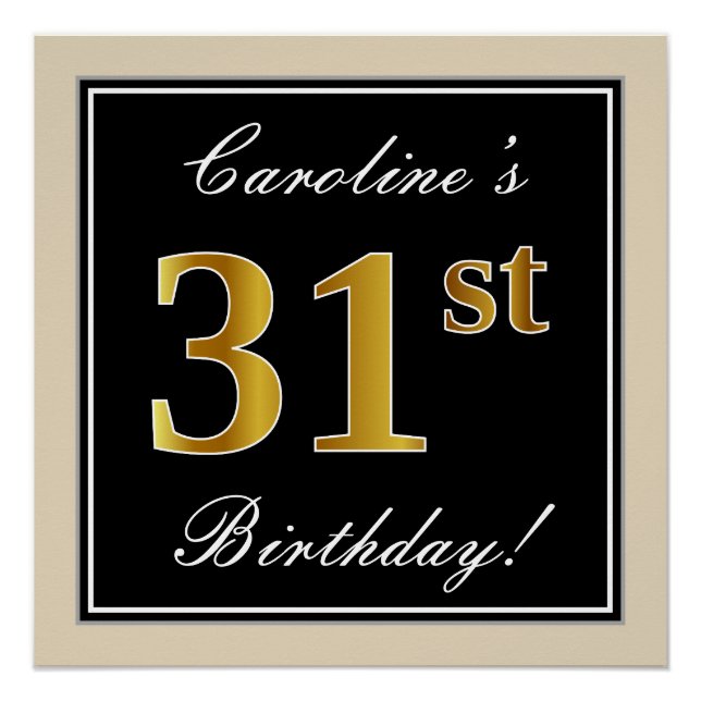 Elegant, Black, Faux Gold 31st Birthday + Name Poster (Front)
