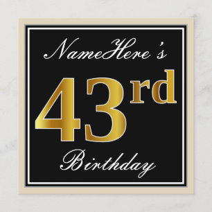 Elegant, Black, Faux Gold 43rd Birthday + Name Invitation