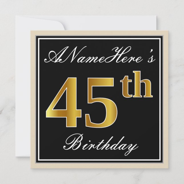 Elegant, Black, Faux Gold 45th Birthday + Name Invitation (Front)