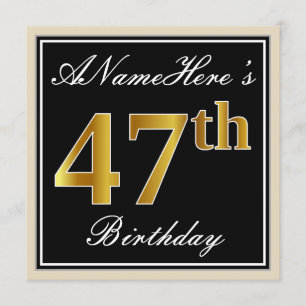 Elegant, Black, Faux Gold 47th Birthday + Name Invitation