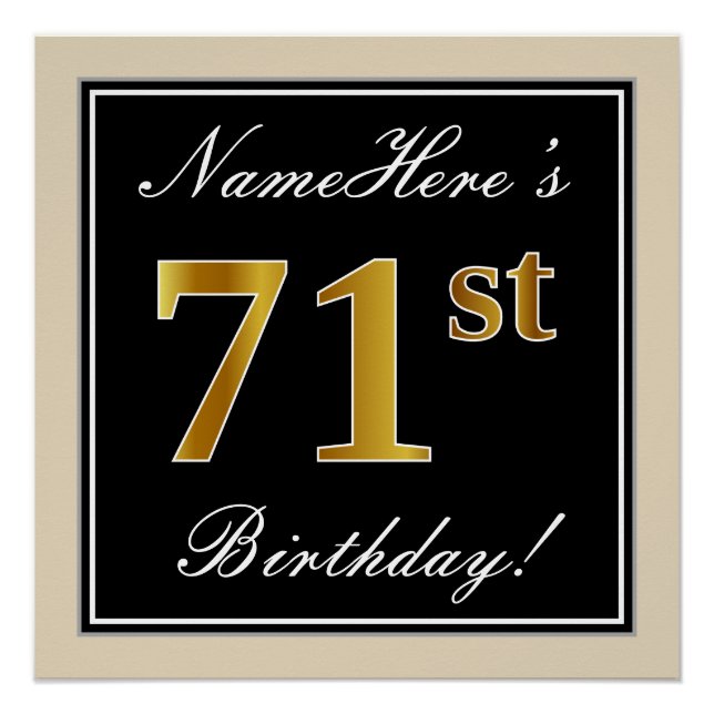 Elegant, Black, Faux Gold 71st Birthday + Name Poster (Front)