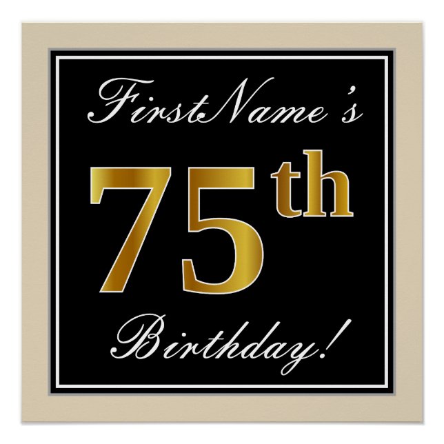 Elegant, Black, Faux Gold 75th Birthday + Name Poster (Front)
