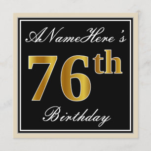 Elegant, Black, Faux Gold 76th Birthday + Name Invitation