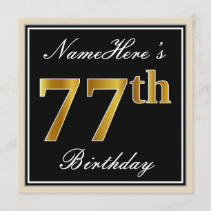 Elegant, Black, Faux Gold 77th Birthday + Name Invitation