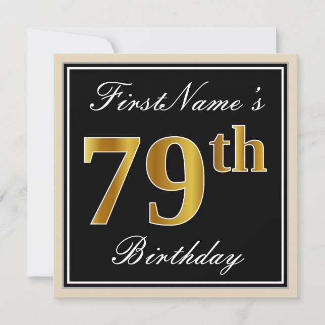 Elegant, Black, Faux Gold 79th Birthday + Name Invitation (Front)