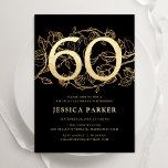 Elegant Black Gold 60th Birthday Invitation<br><div class="desc">Elegant black gold 60th birthday party invitation. Customizable modern feminine design featuring roses botanical accents and faux glitter gold. Simple floral invite card perfect for a stylish female bday celebration. Personalize with your own details. Printed Zazzle invitations or instant download digital printable template.</div>