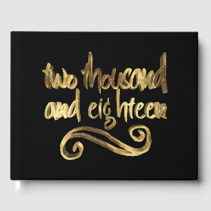 Elegant Black Gold Handwriting Typography 2018 Guest Book