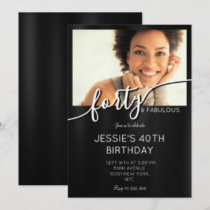 Elegant Black & White Custom Photo Fabulous 40th Invitation