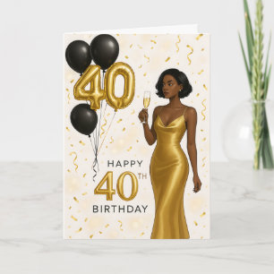 Elegant Black Woman Gold 40th Birthday  Card