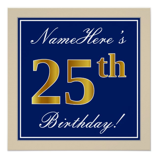 Elegant, Blue, Faux Gold 25th Birthday + Name Poster (Front)