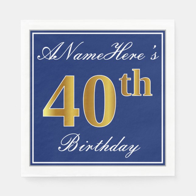 Elegant Blue, Faux Gold 40th Birthday; Custom Name Napkin (Front)