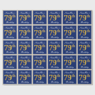 Elegant, Blue, Faux Gold 79th Birthday + Name Wrapping Paper